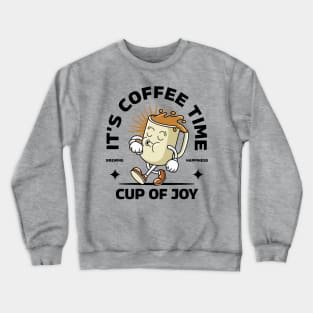 Cup of Joy Crewneck Sweatshirt